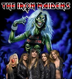 THE IRON MAIDENS - The World's Only All Female Tribute to Iron Maiden, The  Raskins, Gordo , If