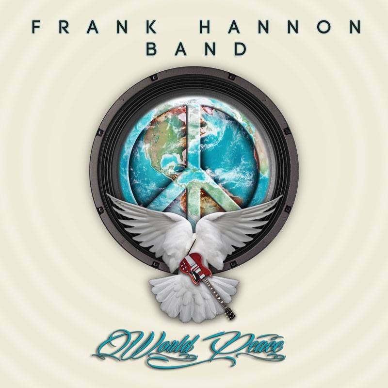 World Peace is the latest album released by the Frank Hannon Band.