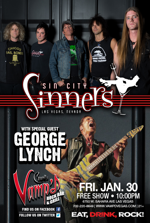 The Sin City Sinners played at Vamp’d with George Lynch on Friday, January 30, 2015.