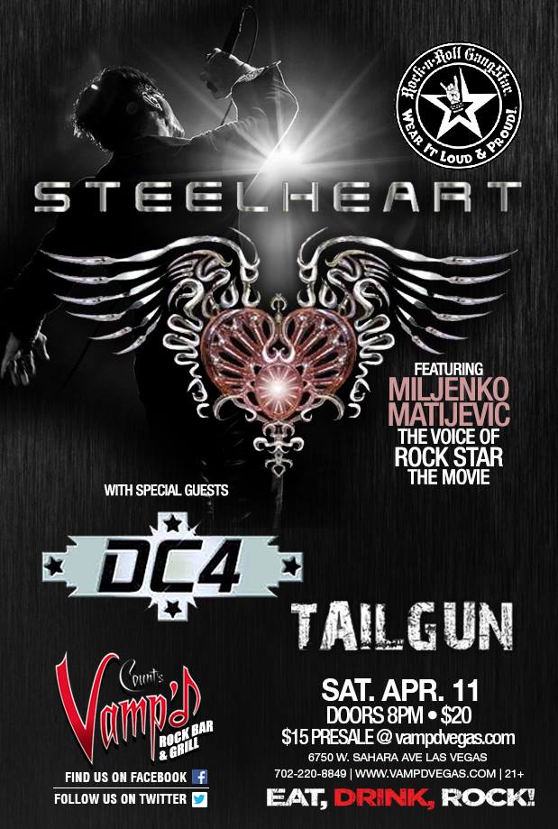 Steelheart played Vamp'd on April 11, 2015, with TailGun and DC4 as support acts.