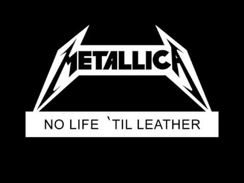 No Life Til Leather was Metallica's best known set of demo recordings from their early period.