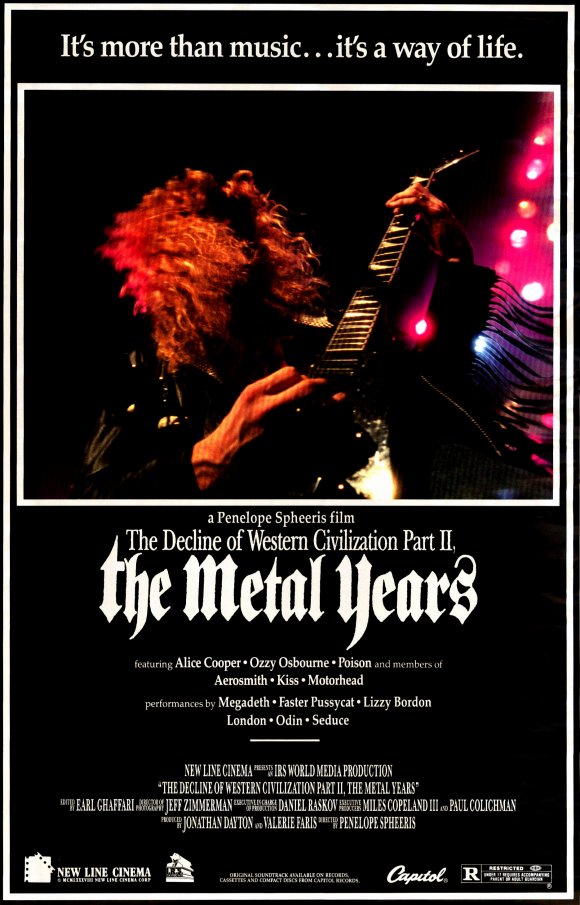 The Decline of Western Civilization Part II: The Metal Years, released in 1988, was the second film in the series.