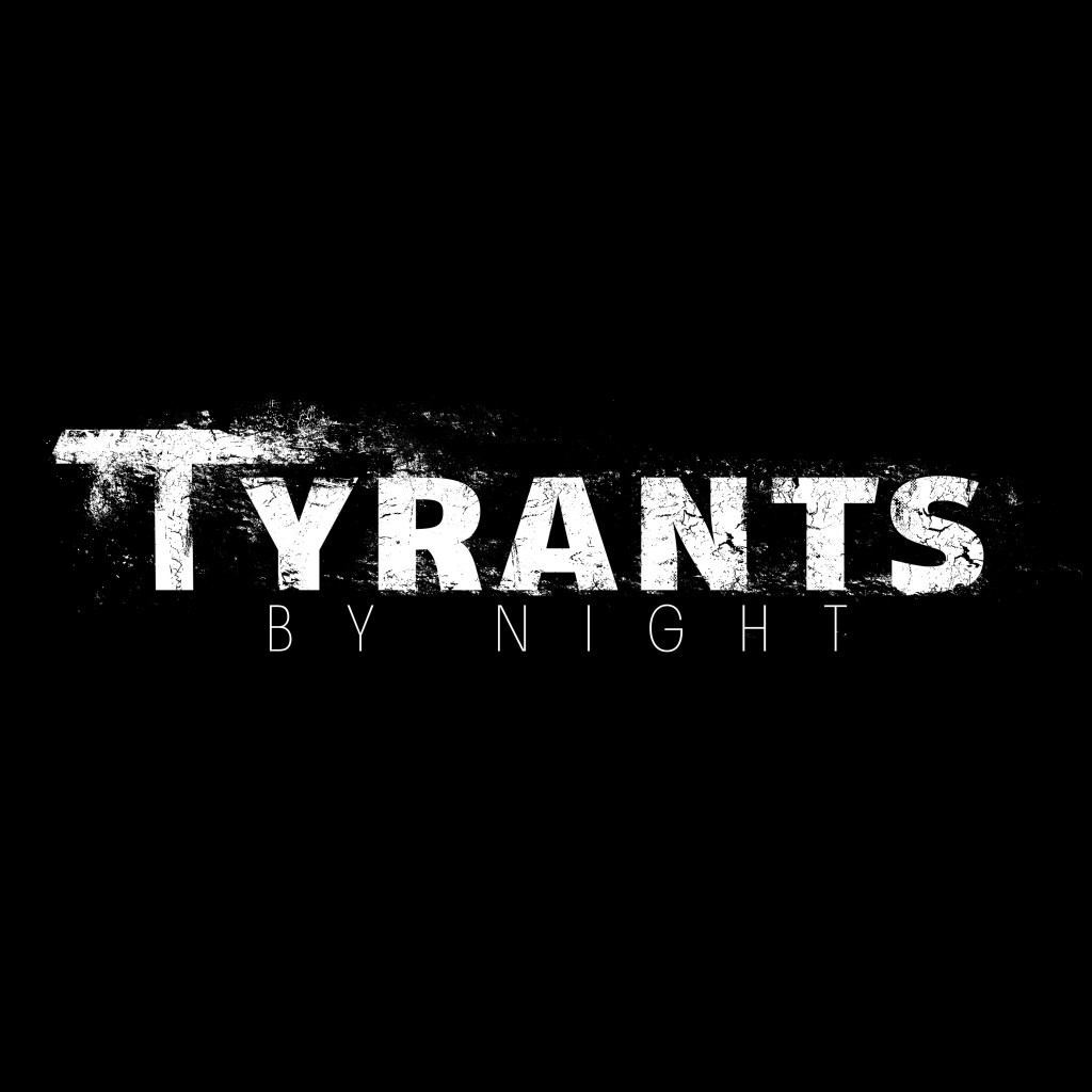 Tyrants By Night was one of the two support acts at the show.