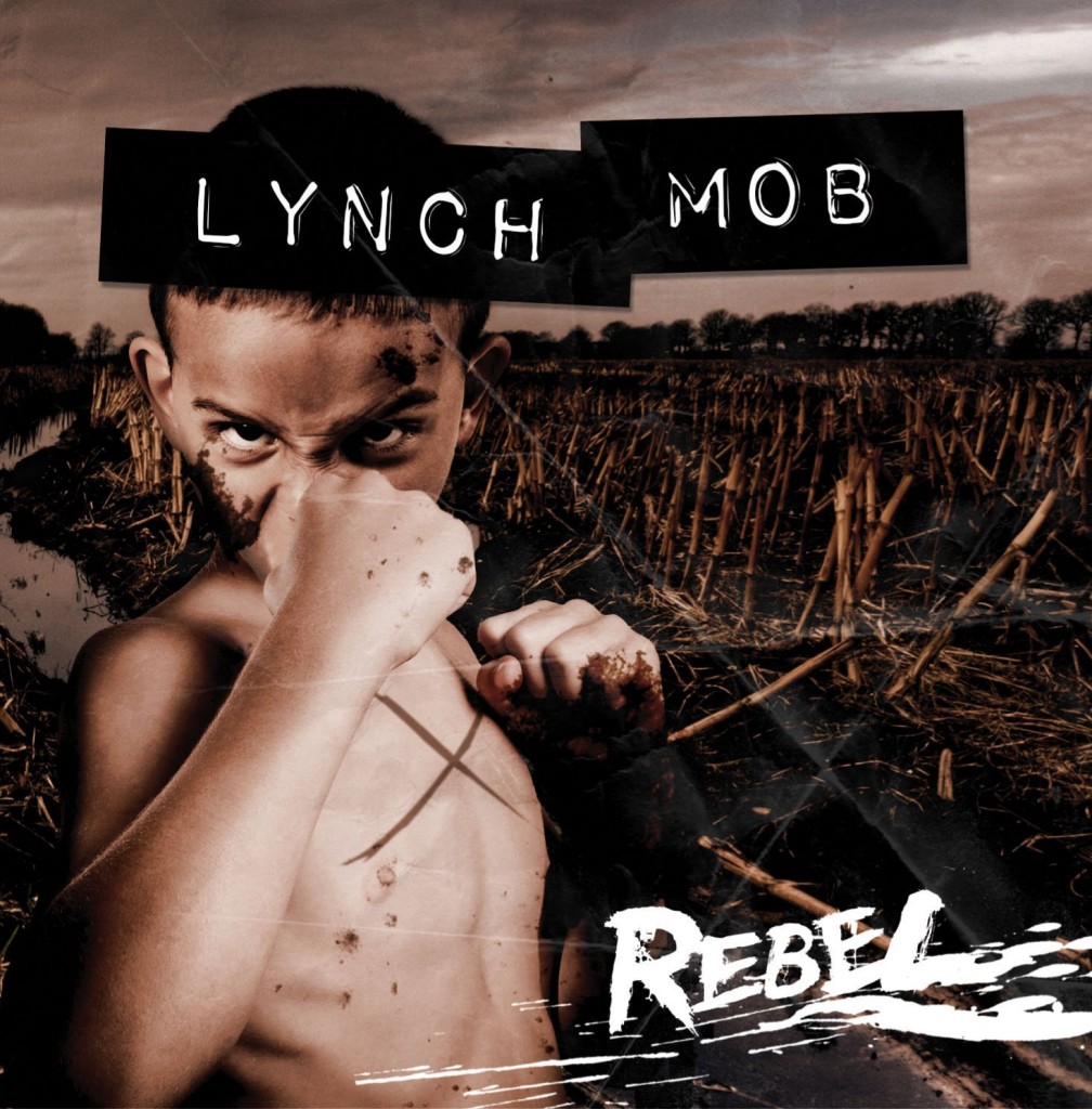 Rebel is the latest album from George Lynch's Lynch Mob.