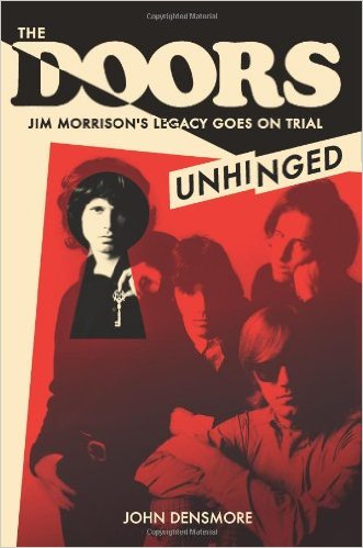 Unhinged – Former Members of The Doors Go to Court over Jim Morrison’s Legacy!