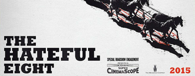 The Hateful Eight – Should You Go See Quentin Tarantino’s Latest Film?