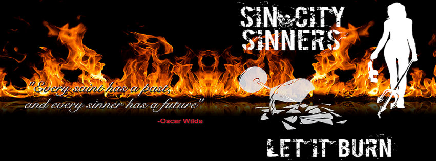 Sin City Sinners – Let it Burn is the Sixth CD from the Las Vegas Based Rockers!