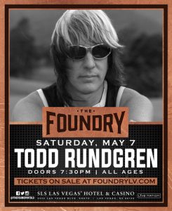 Todd Rundgren appeared at The Foundry at SLS Hotel Casino on May 7