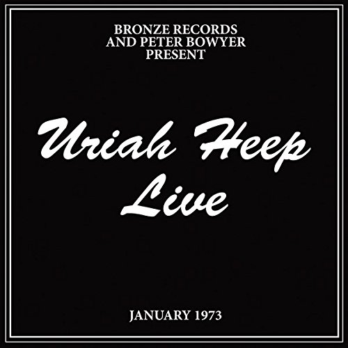 Uriah Heep – A Look Back at the Band’s Classic 1973 Live Album!