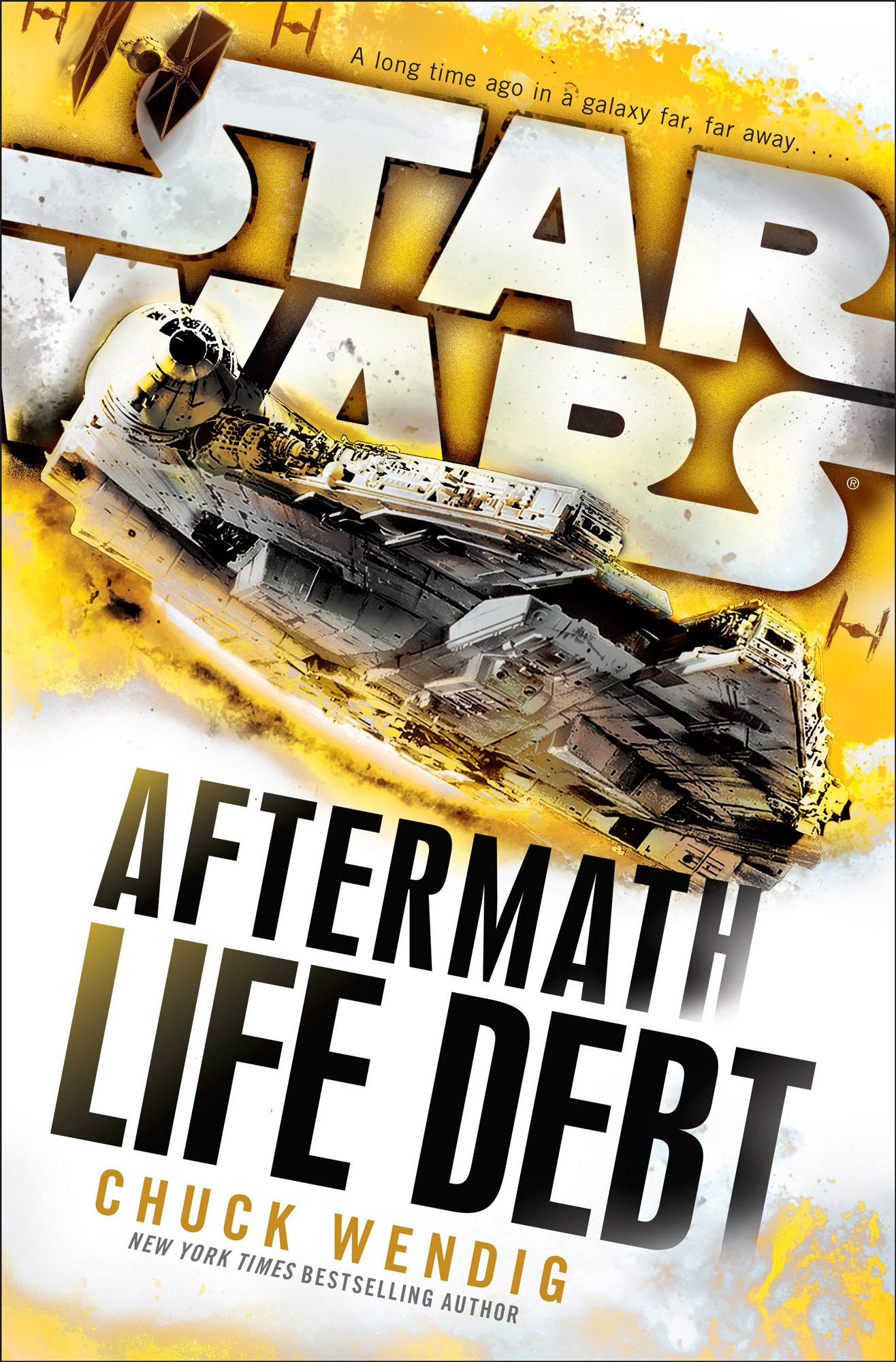 Life Debt: Second Book in the Star Wars Aftermath Trilogy!