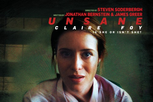 Unsane – Steven Soderbergh’s Mental Hospital Thriller!