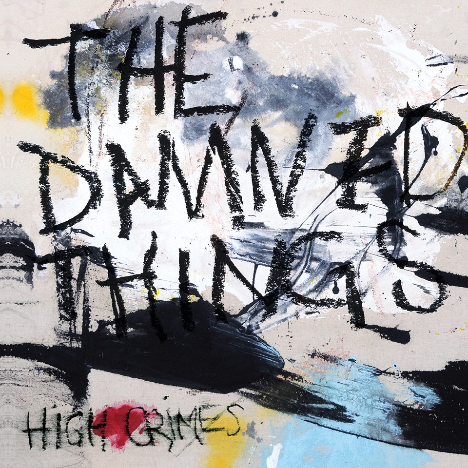 “High Crimes” – New Album by Supergroup The Damned Things