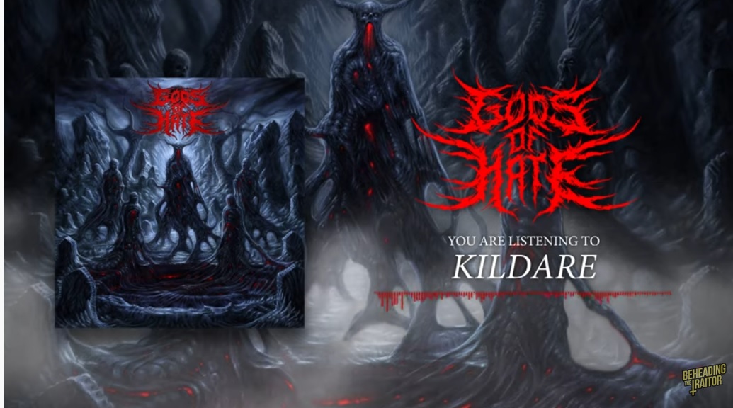 Gods of Hate drop ‘Kildare’ single!