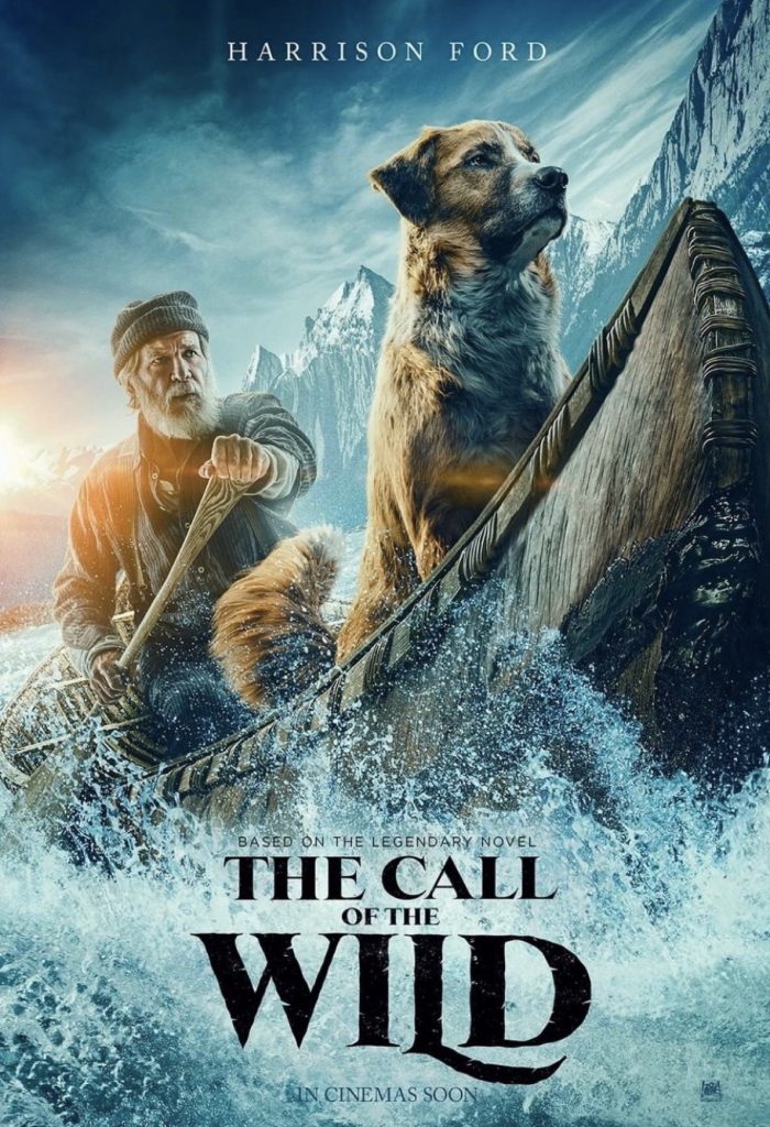 The Call Of The Wild The Classic Jack London Story Comes To Life On The Big Screen Zrockr Magazine