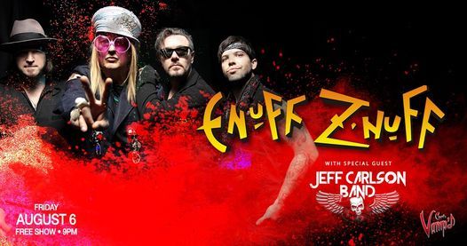 Enuff Z’Nuff and Jeff Carlson Band at Vamp’d!