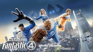 Phil’s Picks:  STREAMING AND SOON TO BE ON DVD!  “The Fantastic Four: First Steps” Is A Mostly Successful Reboot Of This Marvel Franchise