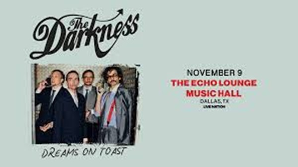 The Darkness: Dreams on Toast Tour // Dallas, TX 11/9/25